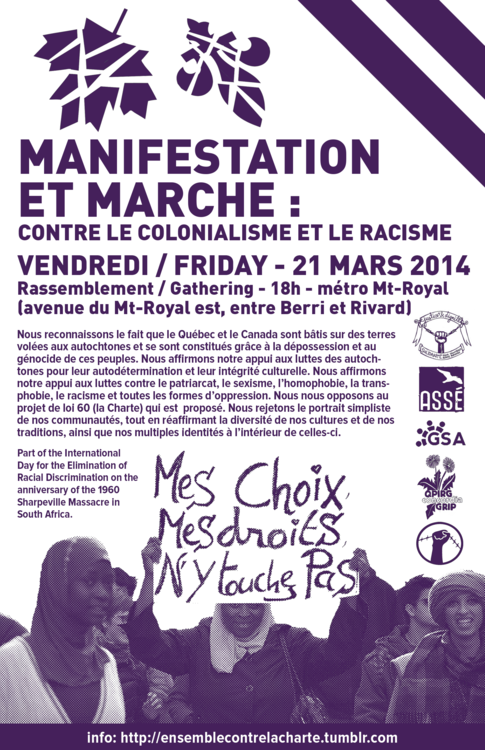 (21 mars, 18h, métro Mt-Royal) Manifestation et marche : Contre le colonialisme et le racisme || Demonstration & March: Against colonialism, racism and the proposed Quebec "Charter of Values" 